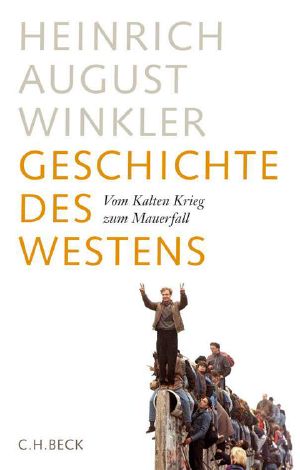 [Geschichte des Westens 03] • Vom Kalten Krieg zum Mauerfall